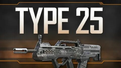 Type 25 - Black Ops 2 Weapon Guide - YouTube