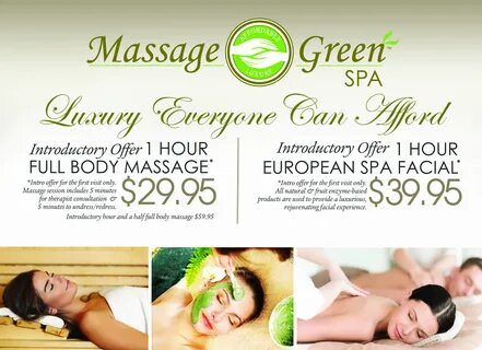 Check out our special Introductory offers Massage Green Spa 
