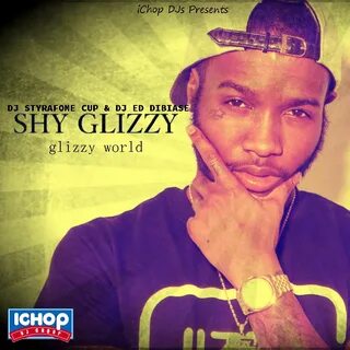 Shy Glizzy - Glizzy World (chopped And Screwed) Mixtape by V