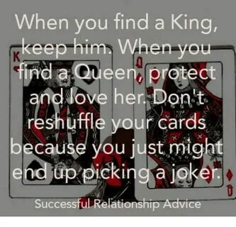 When You Find a King Keep Him When You Find a Queen Otect Nd