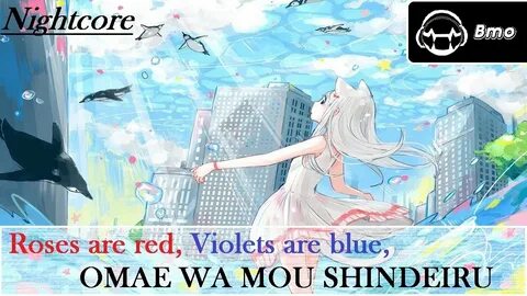 Nightcore - Roses are red, Google Translate is Blue, OMAE WA