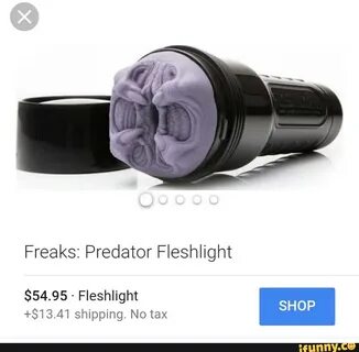 Freaks: Predator Fleshlight $54.95 - Fleshlight +$13.41 ship