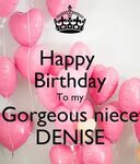 Happy Birthday To my Gorgeous niece DENISE Poster Melanie Ke