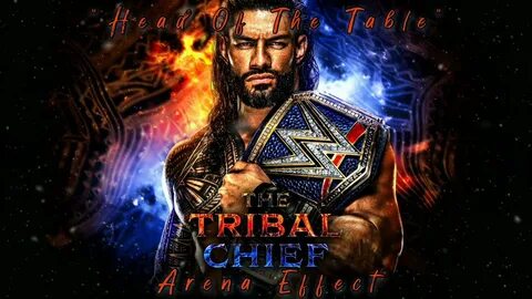 WWE Roman Reigns Theme Arena Effect "Head Of The Table" - Yo