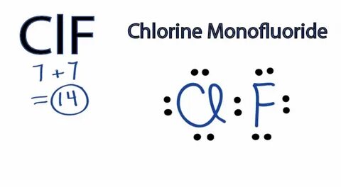 ClF Lewis Structure: How to Draw the Lewis Structure for ClF