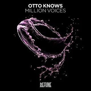 Otto Knows - Million Voices - Radio Edit Lyrics Genius Lyric
