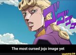 The most cursed jojo image yet - The most cursed jojo image 