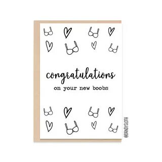 Congratulations On Your New Boobs Funny Boob Job Card Good E