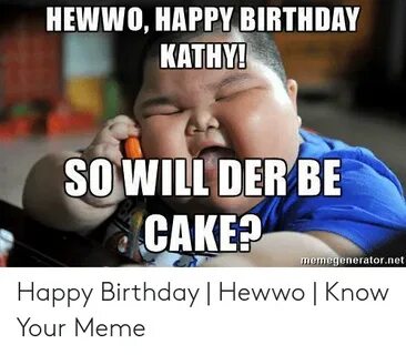 🐣 25+ Best Memes About Happy Birthday Kathy Meme Happy Birth