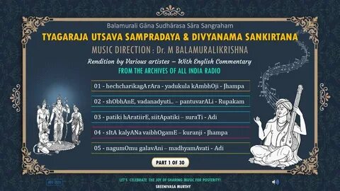 01 - Tyagaraja Utsava Sampradaya & Divya Nama Sankirtana (01