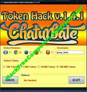 Chaturbate Hack Token Generator Hack For Web site Porno or W