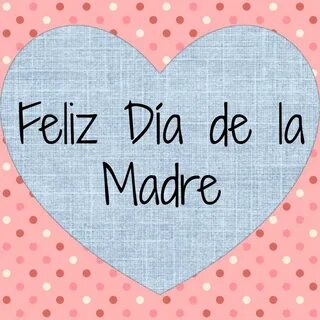 feliz-dia-de-la-madre Imágenes actual