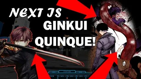 NEXT UPDATE? * GINKUI QUINQUE IS READY? Price Talk RO-GHOUL 