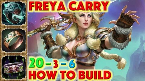 SMITE HOW TO BUILD FREYA - Freya Carry Build + Guide + Freya