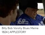 🐣 25+ Best Memes About Billy Bob Varsity Blues Billy Bob Var