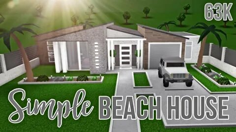 Bloxburg: Simple Beach House 63K (No Gamepasses) - YouTube