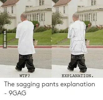 Pants Sagging Meme - Captions Trendy