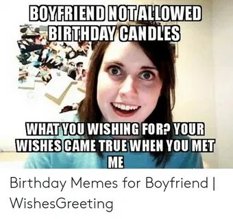🇲 🇽 25+ Best Memes About Birthday Memes for Boyfriend Birthd