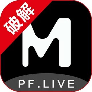 pf.liveapp 下 载 pf.live 泡 芙 视 频 官 网 版 讯 喵 喵