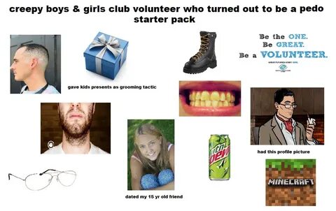 creepy boys & girls club volunteer who turned out to be a pe