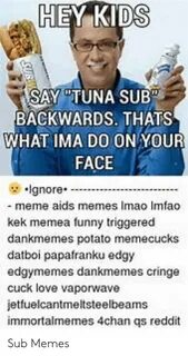 🐣 25+ Best Memes About Say Tuna Say Tuna Memes