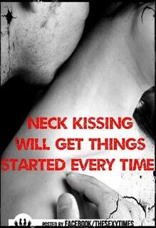 Neck Kissing Quotes. QuotesGram