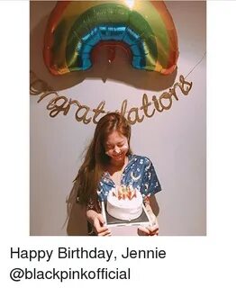 Happy Birthday Jennie Meme on SIZZLE