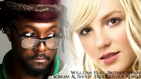 Will.I.Am Feat. Britney Spears - Scream & Shout (Reidiculous