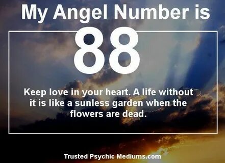 Does Angel Number 88 mean that soon true love and romance wi