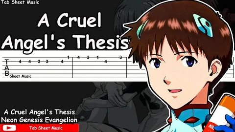 Neon Genesis Evangelion OP - A Cruel Angel's Thesis Guitar T