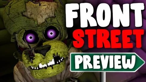 FRONT STREET FNAF SFM PREVIEW - YouTube