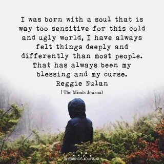 5 Traits Of An Emotionally Intense Person Old soul quotes, B
