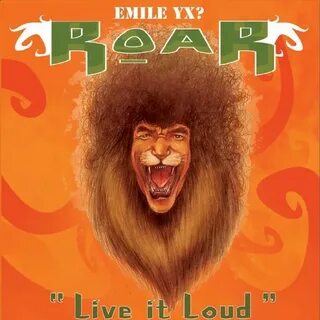 Roar - Live It Loud by Emileyx? on MP3, WAV, FLAC, AIFF & AL