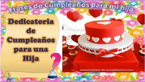 Frases de cumpleaños para una hija - www.tarjetas de cumplea