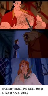 If Gaston Lives He Fucks Belle at Least Once 34 Reddit Meme 
