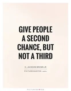Second Chance Quotes & Sayings Second Chance Picture Quotes 