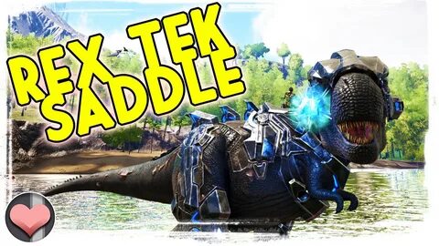 Quick Look: Rex Tek Saddle! - ARK: Survival Evolved - Patch 