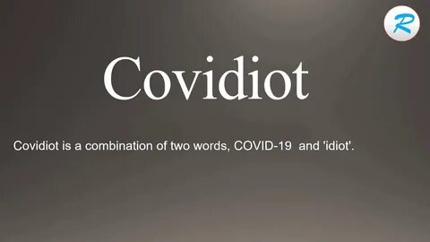 How to pronounce Covidiot - YouTube