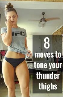 8 Moves To Tone Your Thunder Thighs Workout, Exercise, Thund