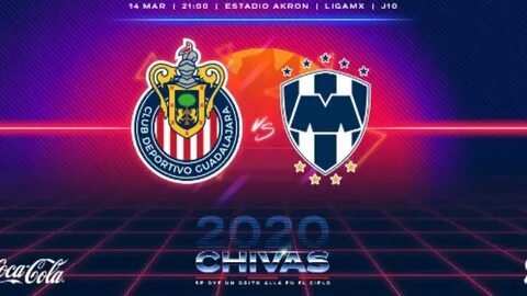 Chivas vs Monterrey COMPLETO Jornada 10 Liga MX Clausura 202