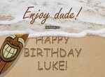 Luke Beach Birthday Wish - Happy Birthday