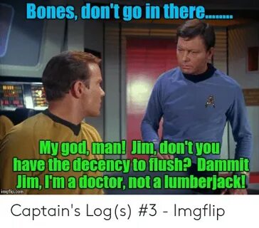 ✅ 25+ Best Memes About Dr McCoy Dammit Jim Dr McCoy Dammit J