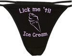 Knaughty Knickers Lick Me Till Ice Cream Thong Underwear Lic