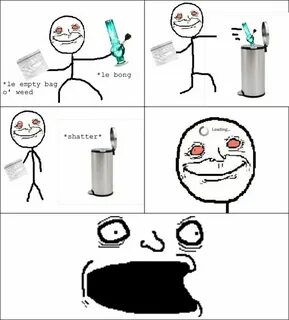 i know this will happen to me some day. i know it. Happy 420