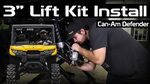 Can-Am Defender 3 Inch Lift Kit Install How To SuperATV - Yo