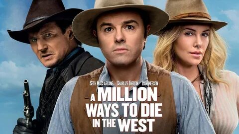 A Million Ways to Die in the West (2014) - AZ Movies
