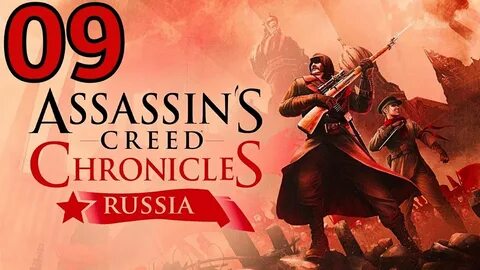 Sombres secrets Assassin's Creed Chronicles Russia #9 - YouT
