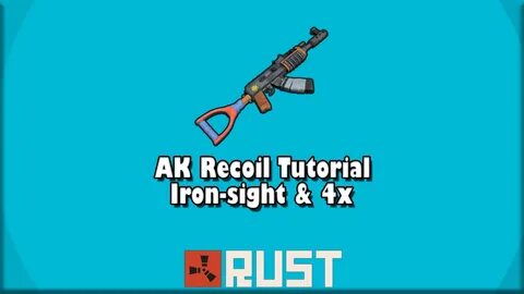 Сообщество Steam :: Руководство :: RUST AK Recoil Tutorial T