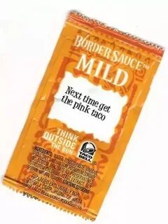 Taco Bell Packet Sayings