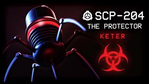 SCP-204 : The Protector 🛡 : Keter : Nanoscopic SCP - YouTube